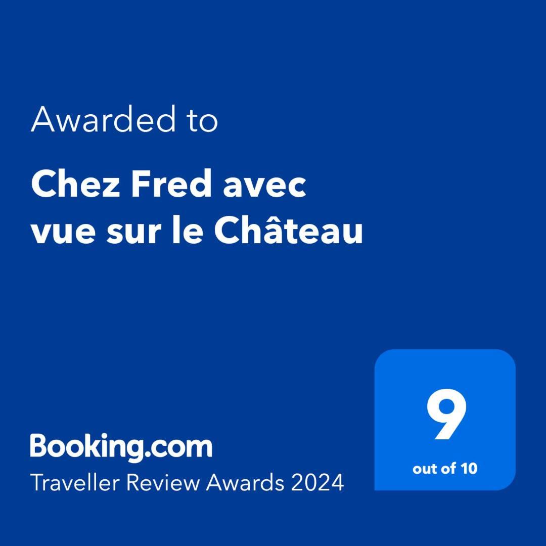 Chez Fred Avec Vue Sur Le Chateau Angles-sur-lʼAnglin Exteriér fotografie